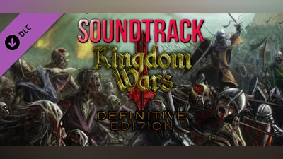 Сборник Kingdom Wars 2 Definitive Edition Soundtrack