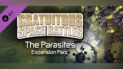 Сборник Gratuitous Space Battles: The Parasites