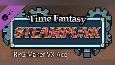 Сборник RPG Maker VX Ace - Time Fantasy: Steampunk
