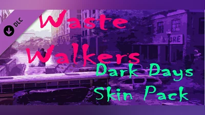 Сборник Waste Walkers Supporter Dark Days Skin Pack