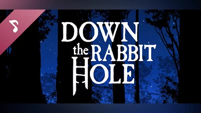 Сборник Down the Rabbit Hole - Original Soundtrack