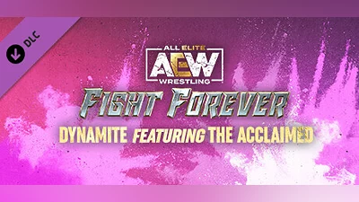 Сборник AEW: Fight Forever - Dynamite featuring The Acclaimed