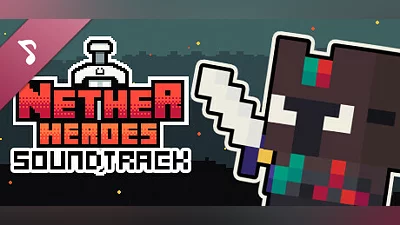 Сборник NETHER HEROES Soundtrack