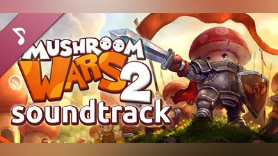Сборник Mushroom Wars 2 - Official Soundtrack