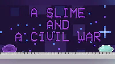 Сборник A Slime And A Civil War