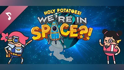 Сборник Holy Potatoes! We’re in Space?! Soundtrack