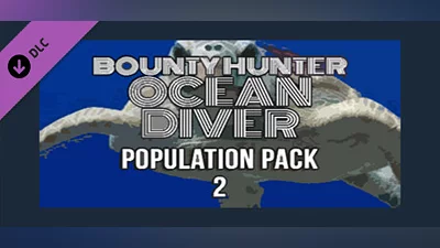 Сборник Bounty Hunter: Ocean Diver - Population Pack 2
