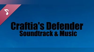 Сборник Craftia's Defender - Soundtrack & Music