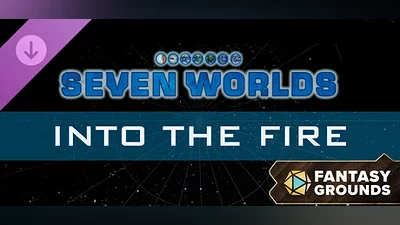 Сборник Fantasy Grounds - Seven Worlds Module 3: Into the Fire