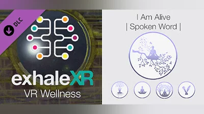 Сборник Exhale XR - I Am Alive - Spoken Word