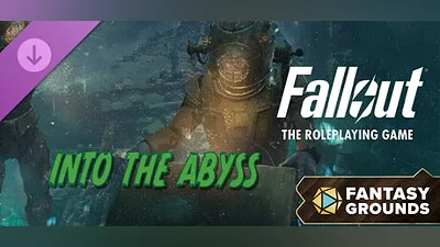 Сборник Fantasy Grounds - Fallout RPG - Into the Abyss
