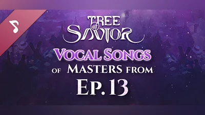 Сборник Tree of Savior - Vocal Songs of Masters from Ep.13