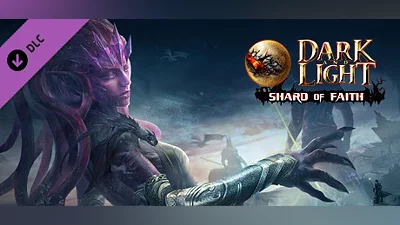 Dark and Light - Shard of Faith