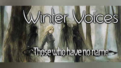 Winter Voices Episode 1: Those who have no name