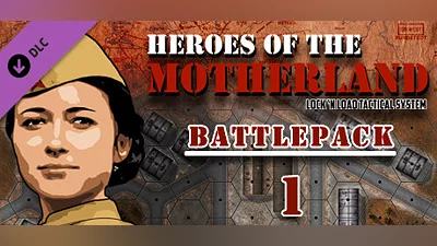 Lock 'n Load Tactical Digital: Heroes of the Motherland Battlepack 1