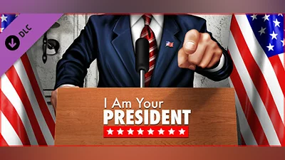I Am Your President - Prove Yourself Scenario