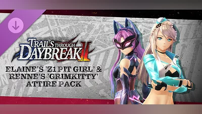 The Legend of Heroes: Trails through Daybreak II - Elaine's 'Z1 Pit Girl' & Renne's 'Grimkitty' Attire Pack
