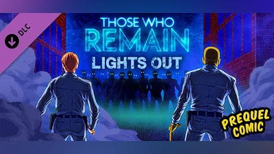 Those Who Remain - Lights Out Comic