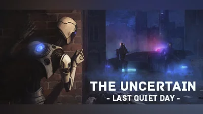 Сборник The Uncertain: Last Quiet Day