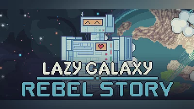 Сборник Lazy Galaxy: Rebel Story