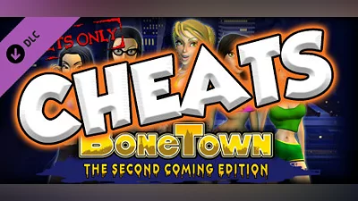 Сборник BoneTown: The Second Coming Edition - Cheats
