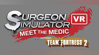 Сборник Surgeon Simulator VR: Meet The Medic