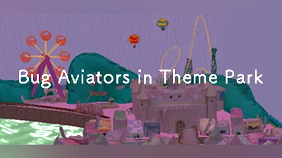 Сборник Bug Aviators in Theme Park