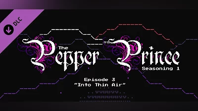 Сборник The Pepper Prince: Episode 3 - Into Thin Air