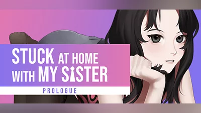 Сборник Stuck at Home with My Sister: Prologue