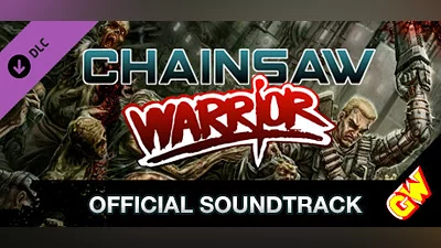 Сборник Chainsaw Warrior - The Official Soundtrack