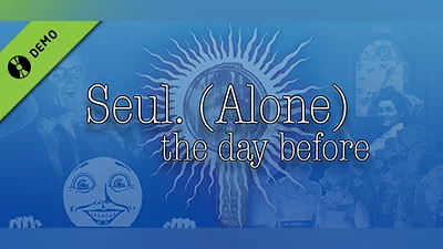 Сборник Seul (Alone): The Day Before (Prequel)