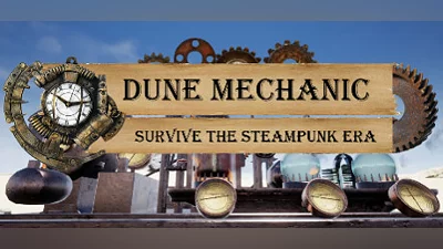 Сборник Dune Mechanic : Survive The Steampunk Era Demo