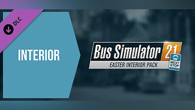 Сборник Bus Simulator 21 Next Stop - Easter Interior Pack