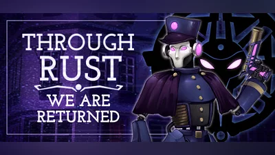 Сборник Through Rust We Are Returned