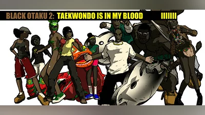 Сборник Black Otaku 2: Taekwondo is in my Blood