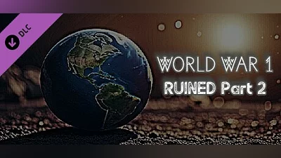 Сборник World War 1 - RUINED Part 2