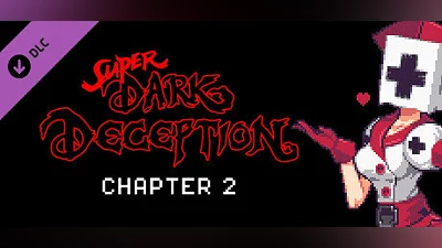 Сборник Super Dark Deception - Chapter 2
