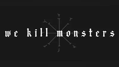 Сборник We Kill Monsters