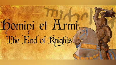 Сборник Homini et Armi: The End of Knights