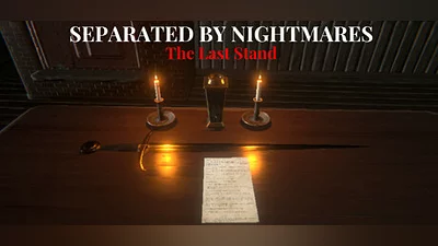 Сборник Separated by Nightmares: The Last Stand