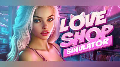 Сборник LOVE SHOP Simulator