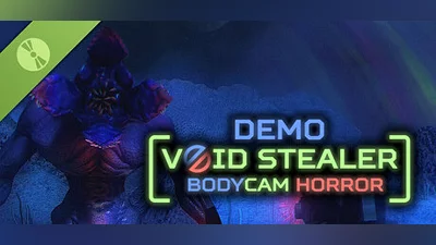Сборник Void Stealer Bodycam Horror Demo