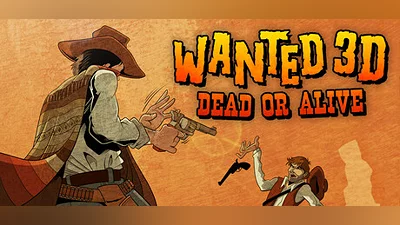 Сборник Wanted 3D: Dead or Alive