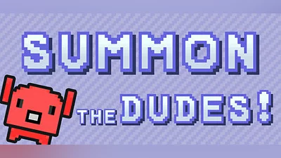 Сборник Summon The DUDES!