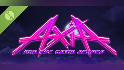Сборник Axia and The Grim Reaper Demo
