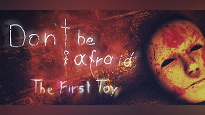 Сборник Don't Be Afraid - The First Toy