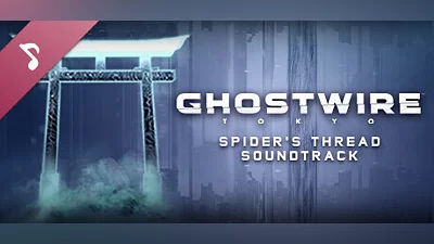 Сборник Ghostwire: Tokyo - Spider's Thread Soundtrack