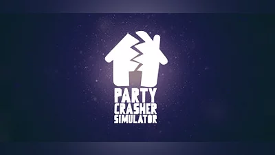 Сборник Party Crasher Simulator