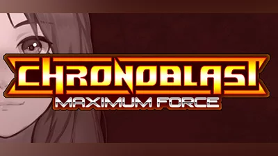 Сборник Chronoblast : Maximum Force
