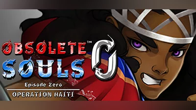 Сборник Obsolete Souls  Episode 0: Operation Haiti